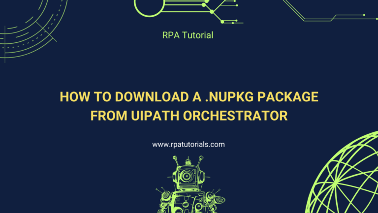 How to Download a .nupkg Package from UiPath Orchestrator