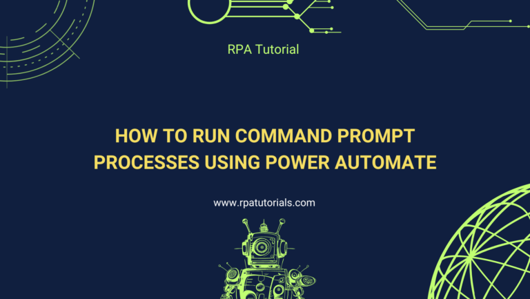 Command Prompt Processes in Microsoft Power Automate